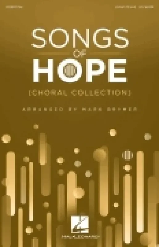 Songs of Hope (Choral Collection) (Arr. Mark Brymer) Gemischter Chor mit Begleitung