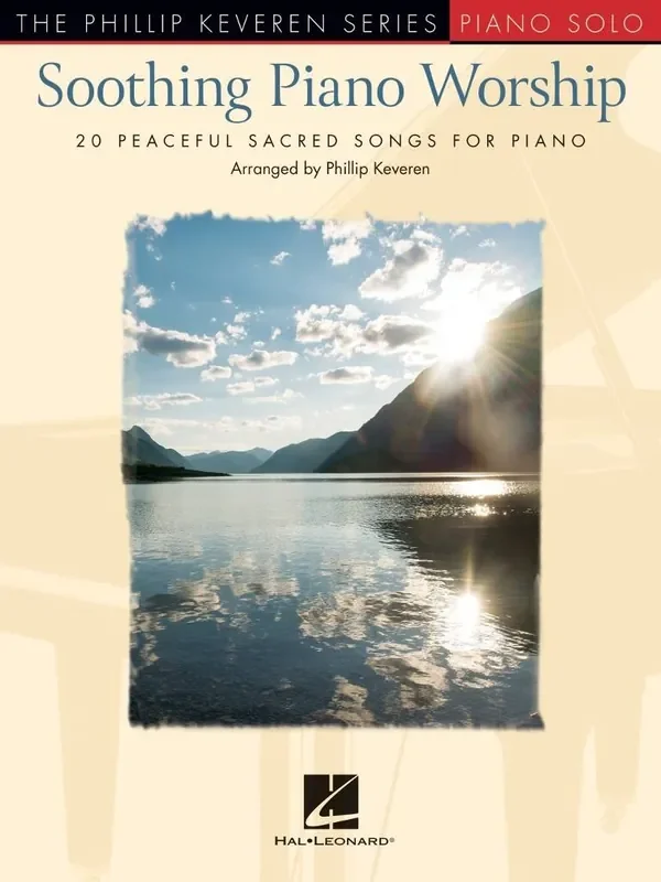 Soothing Piano Worship (Arr. Phillip Keveren) Klavier Solo