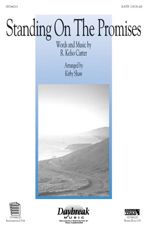 Standing on the Promises (Arr. Kirby Shaw) Gemischter Chor mit Begleitung