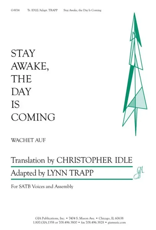 Stay Awake, the Day Is Coming (Arr. Lynn Trapp)