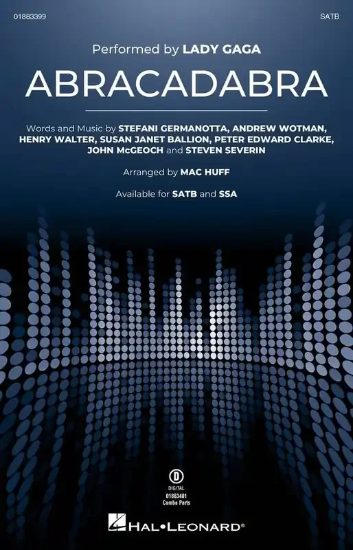 Stefani Germanotta Abracadabra (Arr. Mac Huff) Gemischter Chor mit Begleitung