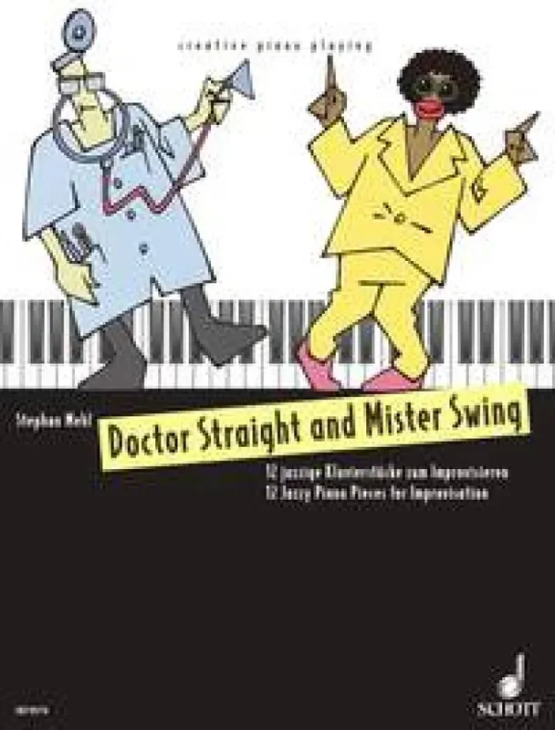 Stephan Mehl Doctor Straight and Mister Swing Klavier Solo
