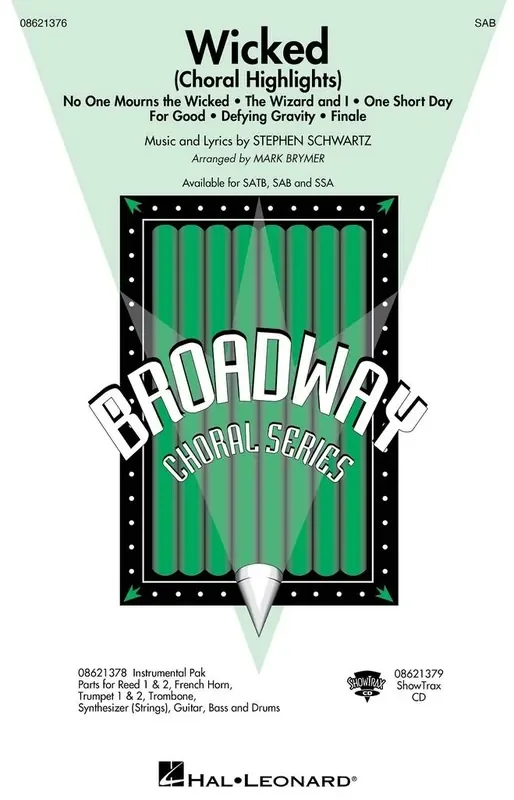 Stephen Schwartz Wicked (Choral Highlights) (Arr. Mark Brymer) Gemischter Chor mit Klavier/Orgel
