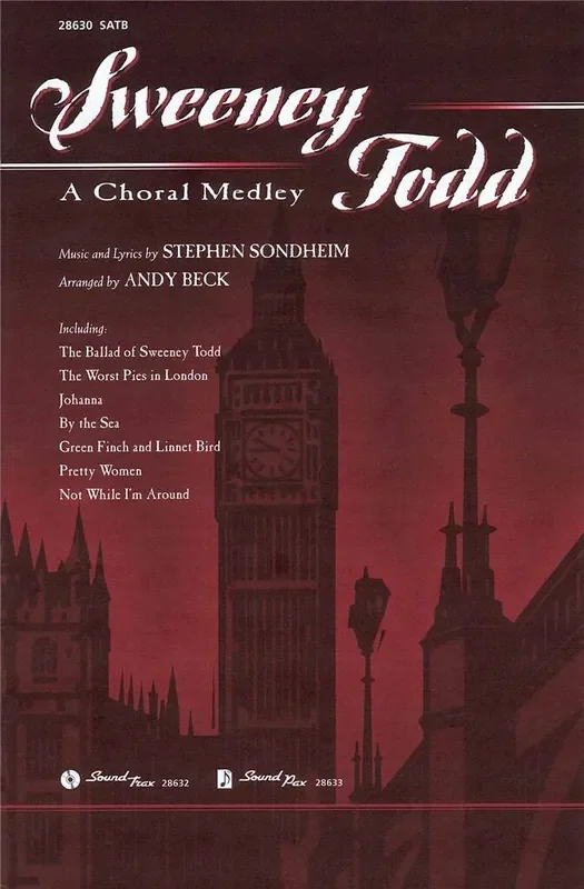 Stephen Sondheim Sweeney Todd A Choral Medley (Arr. Andy Beck) Gemischter Chor mit Begleitung