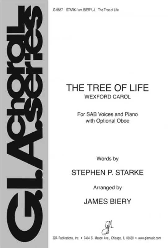 Stephen Starke The Tree Of Life (Arr. James Biery) Gemischter Chor mit Ensemble