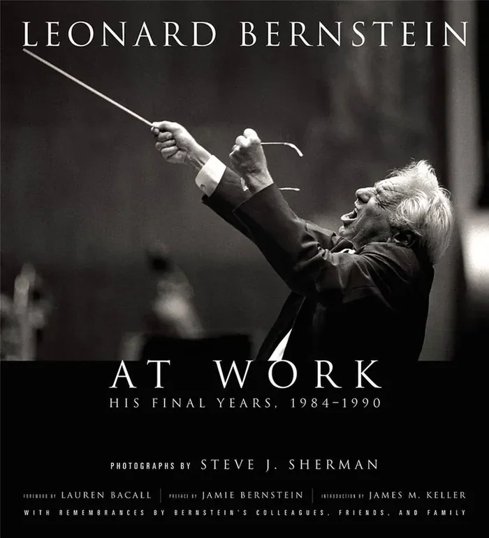 Steve J. Sherman Leonard Bernstein at Work