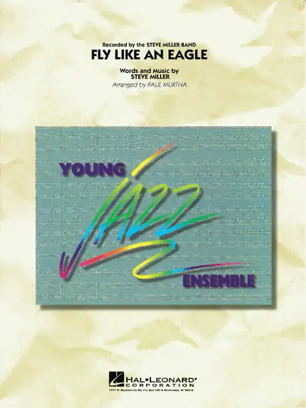 Steve Miller Fly like an Eagle (Arr. Paul Murtha) Jazz Ensemble