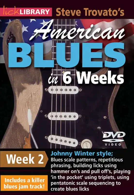 Steve Trovato‘s American Blues in 6 Weeks