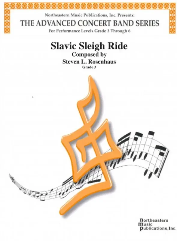 Steven L. Rosenhaus Slavic Sleigh Ride Blasorchester
