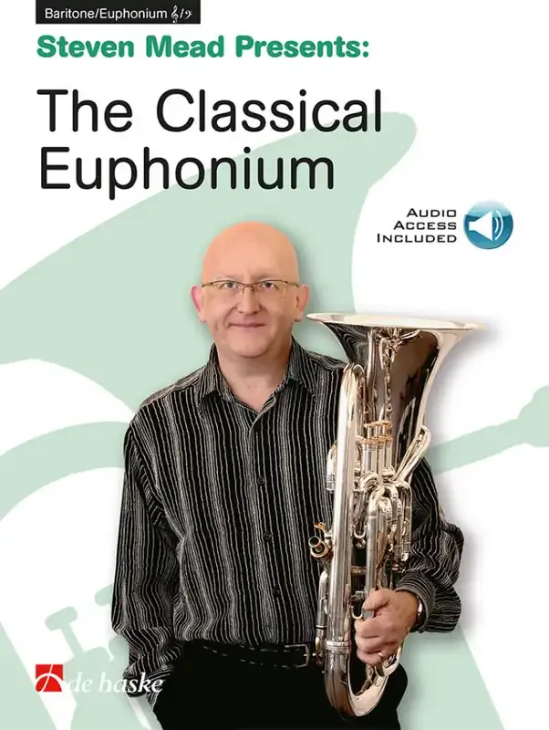 Steven Mead Steven Mead Presents The Classical Euphonium Bariton oder Euphonium Solo