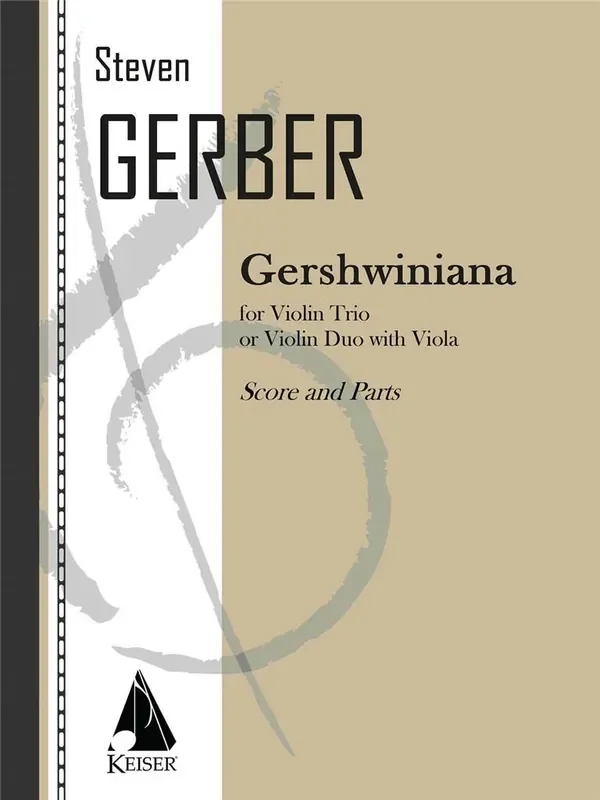 Steven R. Gerber Gershwiniana Violinensemble