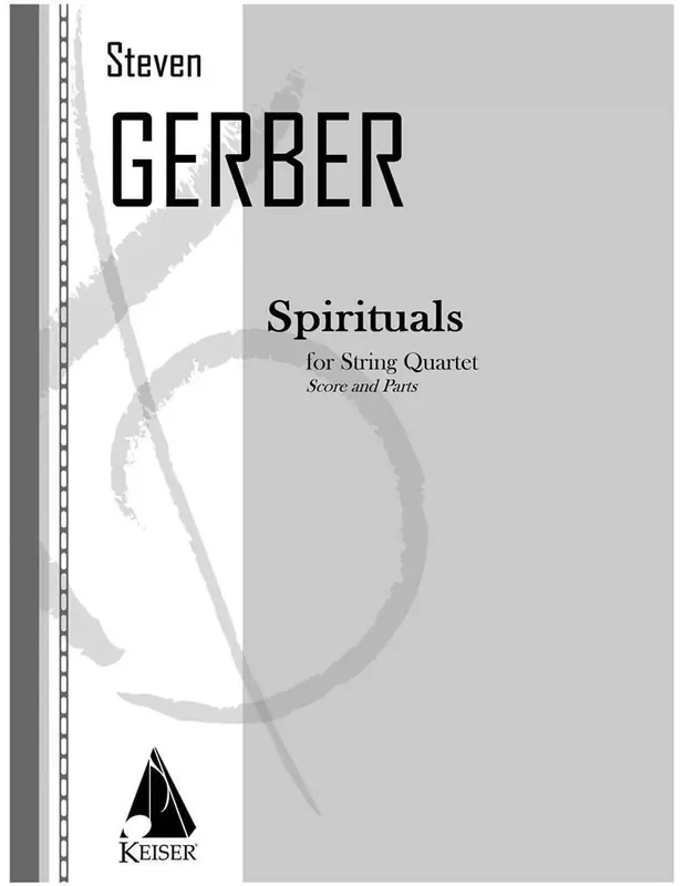 Steven R. Gerber Spirituals for String Quartet Streichquartett