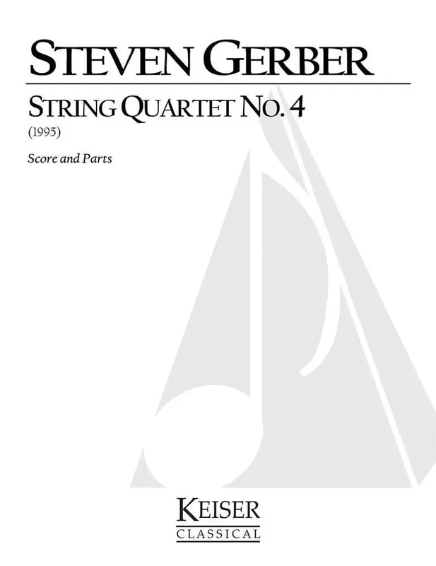 Steven R. Gerber String Quartet No. 4 Streichquartett