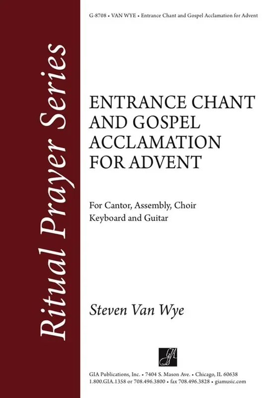 Steven Van Wye Entrance Chant and Gospel Acclamation for Advent