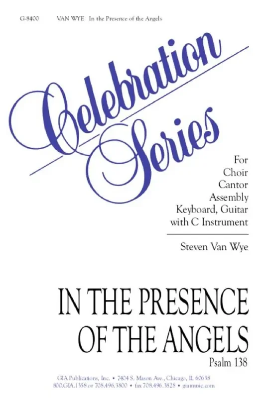 Steven Van Wye In the Presence of the Angels Gemischter Chor mit Klavier/Orgel