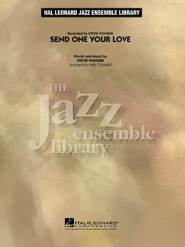 Stevie Wonder Send One Your Love (Arr. Mike Tomaro) Jazz Ensemble