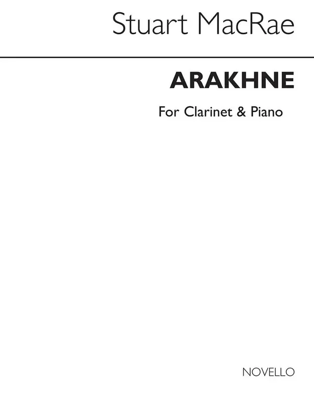 Stuart MacRae Arakhne (Clarinet/Piano) Klarinette mit Begleitung