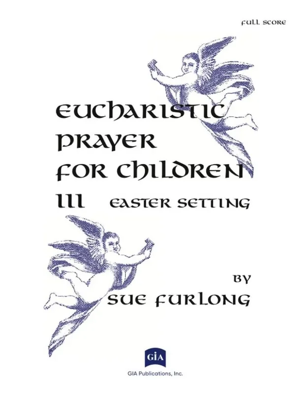 Sue Furlong Euch. Prayer for Children III Easter Setting Gemischter Chor mit Begleitung