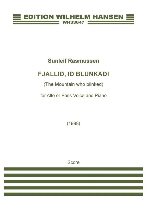 Sunleif Rasmussen Fjallið, Ið Blunkaði (The Mountain Who Blinked) Gesang mit Klavier