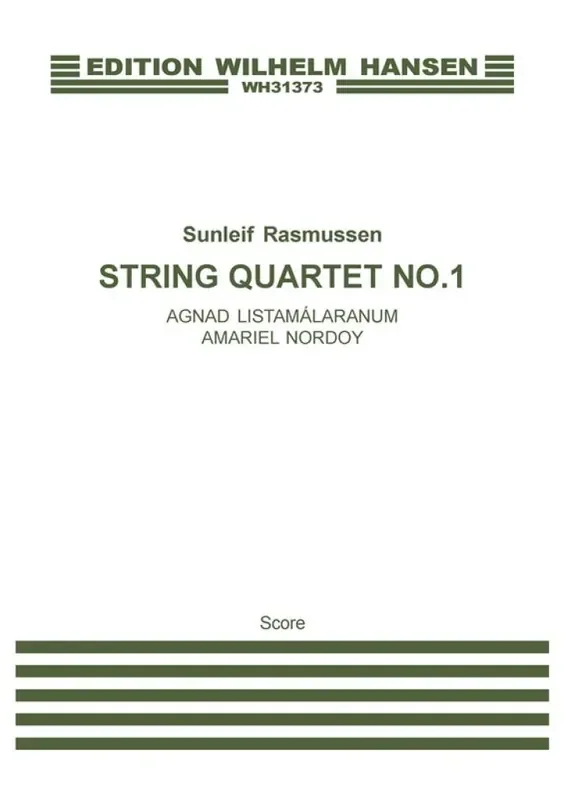 Sunleif Rasmussen String Quartet No. 1 Streichquartett