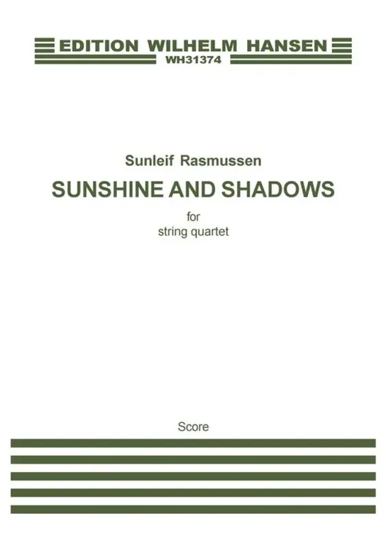 Sunleif Rasmussen Sunshine And Shadows Streichquartett