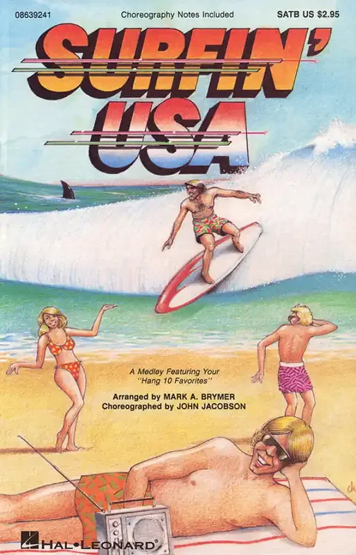 Surfin‘ USA (Feature Medley) (Arr. Mark Brymer) Gemischter Chor mit Begleitung