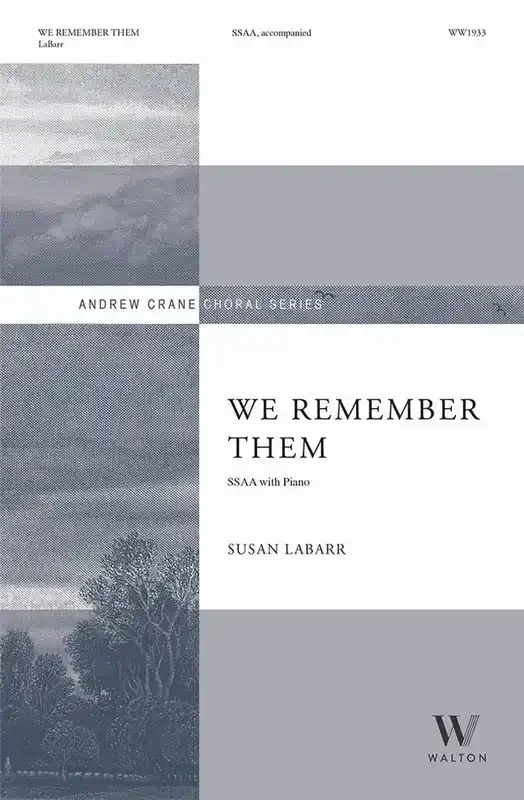 Susan LaBarr We Remember Them Frauenchor mit Klavier/Orgel