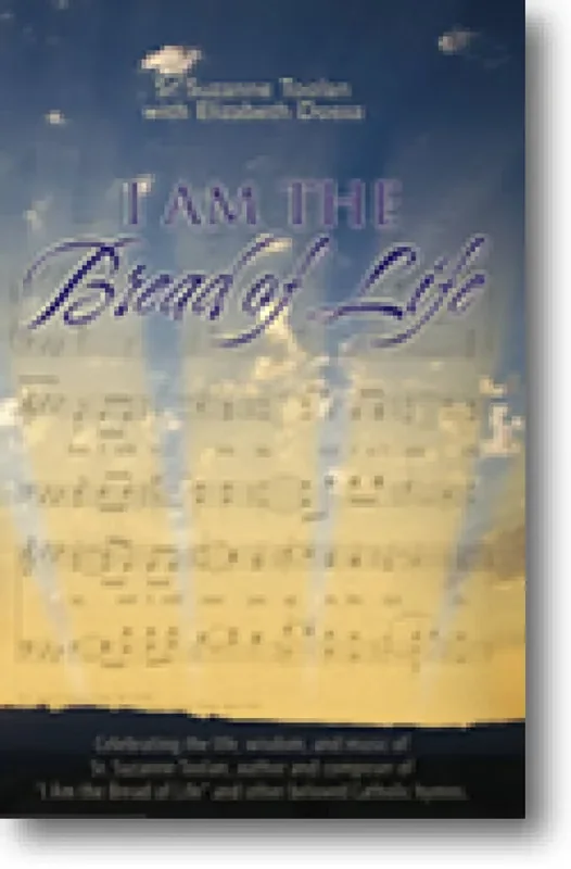 Suzanne Toolan I Am the Bread of Life