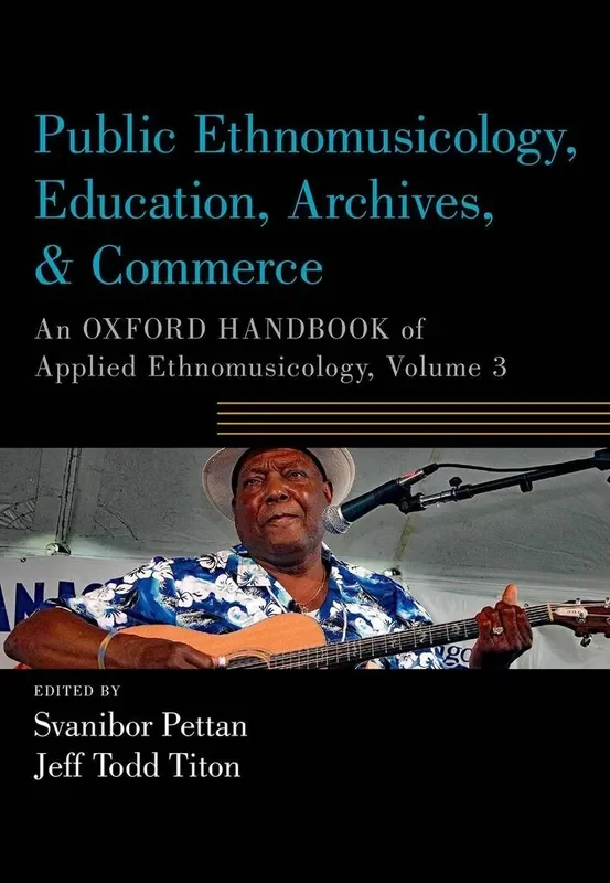 Svanibor Pettan Public Ethnomusicology, Volume 3