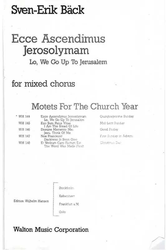 Sven-Erik Back Ecce Ascendimus Jerosolymam Gemischter Chor A cappella