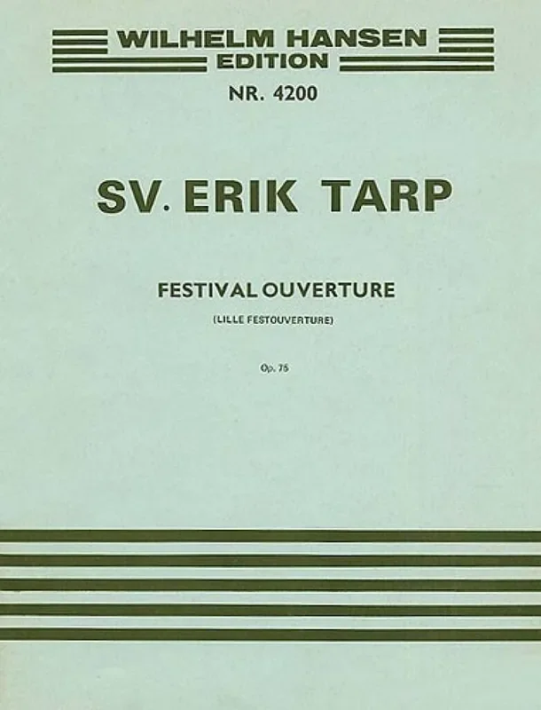 Svend Erik Tarp Little Festival Overture Op. 75 Orchester
