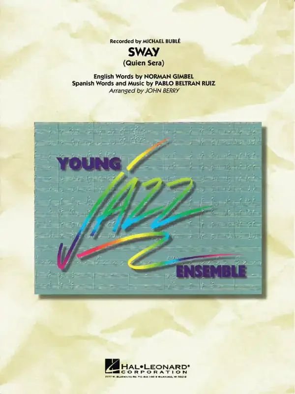 Sway (Quien Sera) (Arr. John Berry) Jazz Ensemble