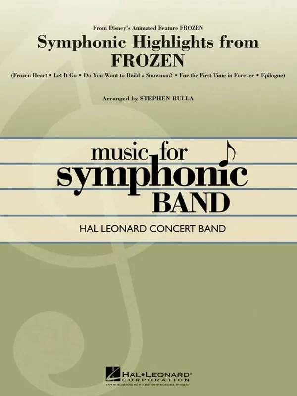 Symphonic Highlights from Frozen (Arr. Stephen Bulla) Blasorchester