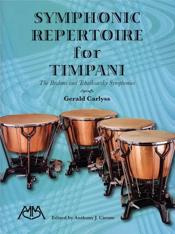 Symphonic Repertoire for Timpani (Arr. Anthony J. Cirone) Pauke
