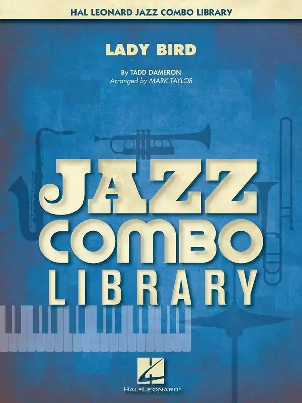 Tadd Dameron Lady Bird (Arr. Mark Taylor) Jazz Ensemble