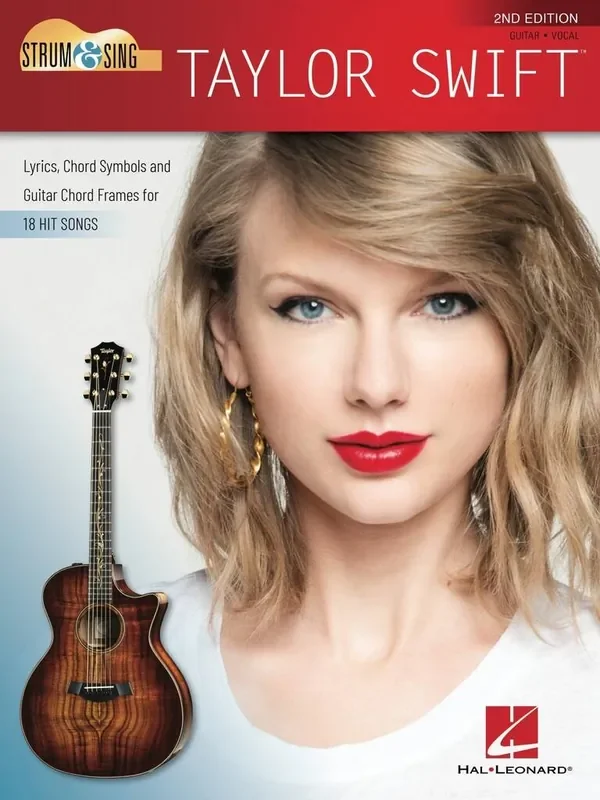 Taylor Swift Strum & Sing Taylor Swift – 2nd Edition Melodie, Text, Akkorde