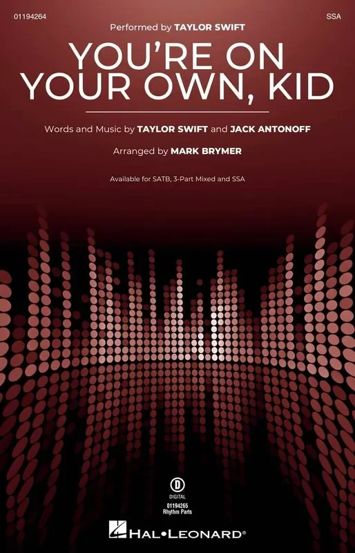 Taylor Swift You‘re On Your Own, Kid (Arr. Mark Brymer) Frauenchor mit Begleitung