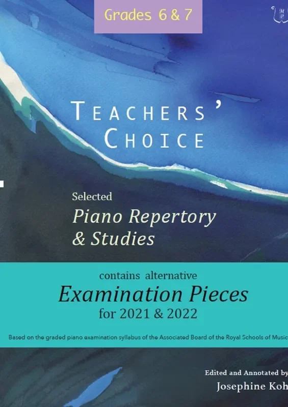 Teachers‘ Choice Exam Pieces 2021-22 Grades 6-7
