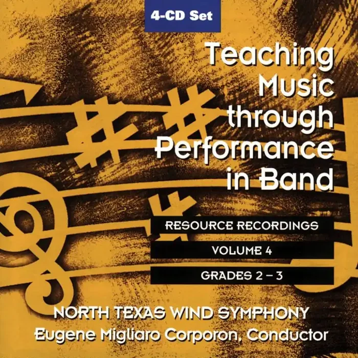 Teaching Music through Performance in Band Vol. 4