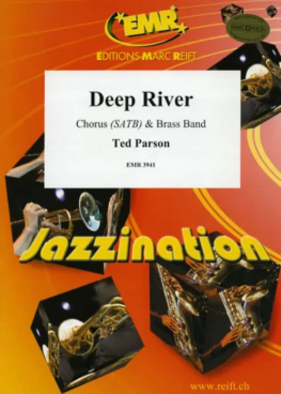 Ted Parson Deep River (Arr. Bertrand Moren) Brass Band mit Gesang