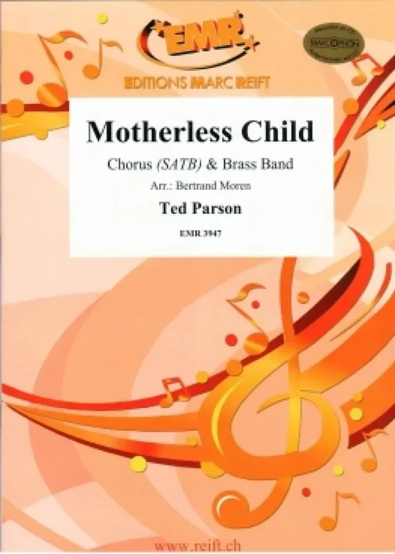 Ted Parson Motherless Child (Arr. Bertrand Moren) Brass Band mit Gesang