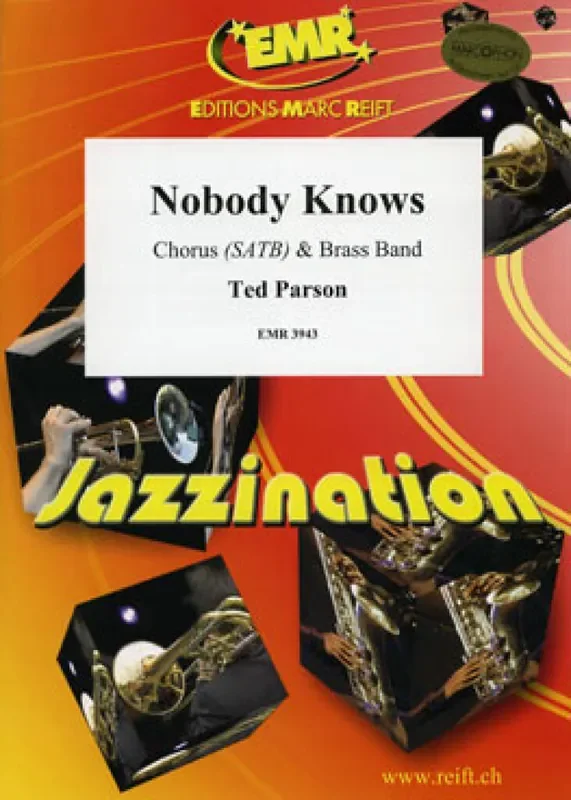 Ted Parson Nobody Knows (Arr. Bertrand Moren) Brass Band