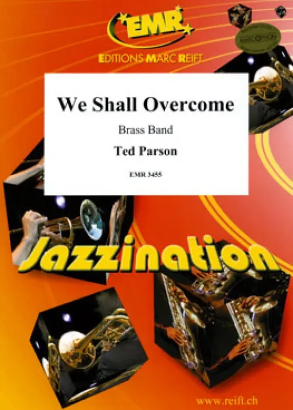 Ted Parson We Shall Overcome Brass Band
