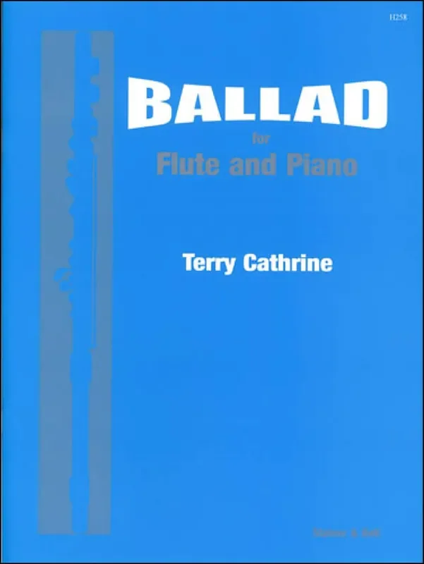 Terry Cathrine Ballad For Flute and Piano Flöte mit Begleitung