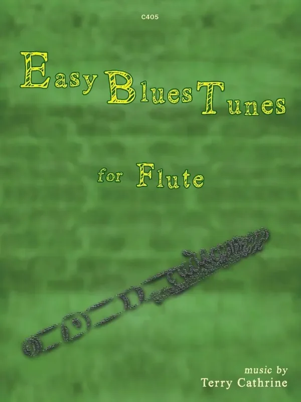 Terry Cathrine Easy Blues Tunes Flöte Solo