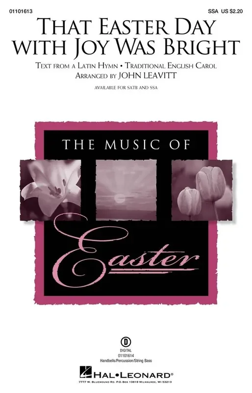 That Easter Day with Joy Was Bright (Arr. John Leavitt) Frauenchor mit Begleitung