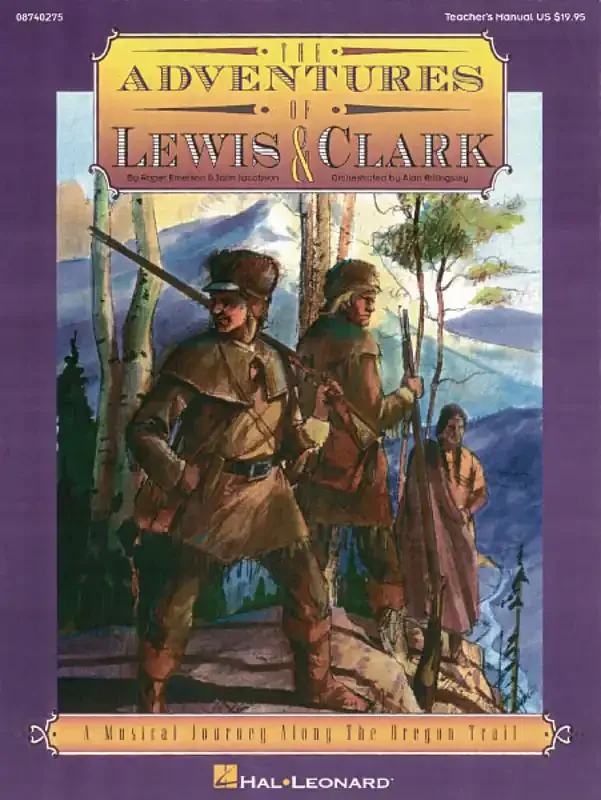The Adventures of Lewis & Clark Musical