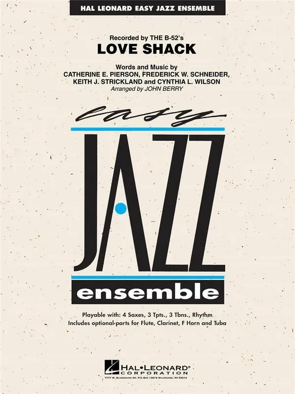 The B-52‘s Love Shack (Arr. John Berry) Jazz Ensemble