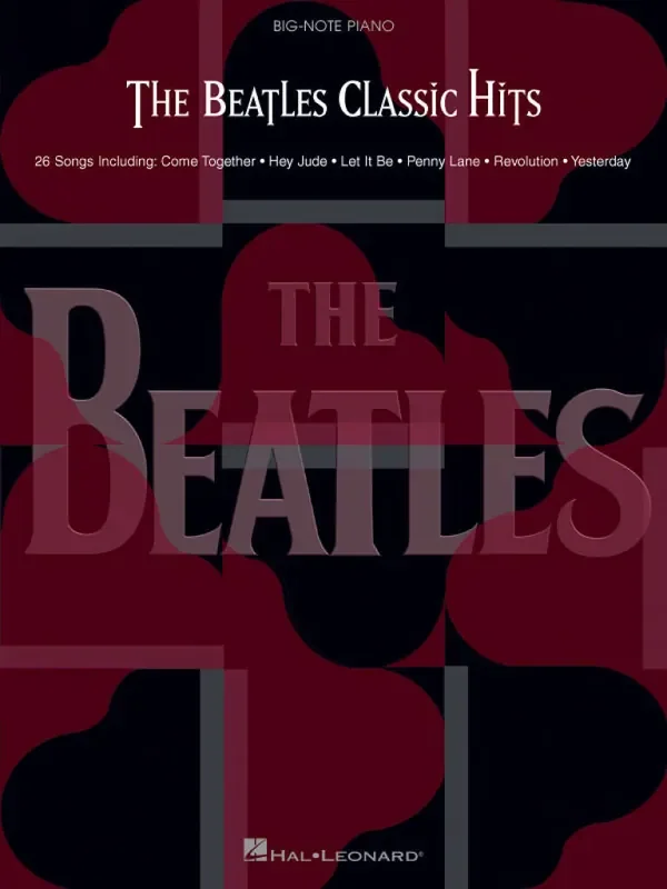 The Beatles The Beatles Classic Hits Easy Piano