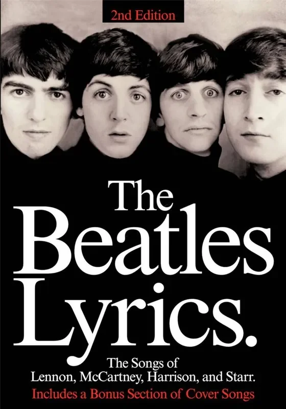 The Beatles The Beatles Lyrics – 2nd Edition Klavier, Gesang, Gitarre (Songbooks)